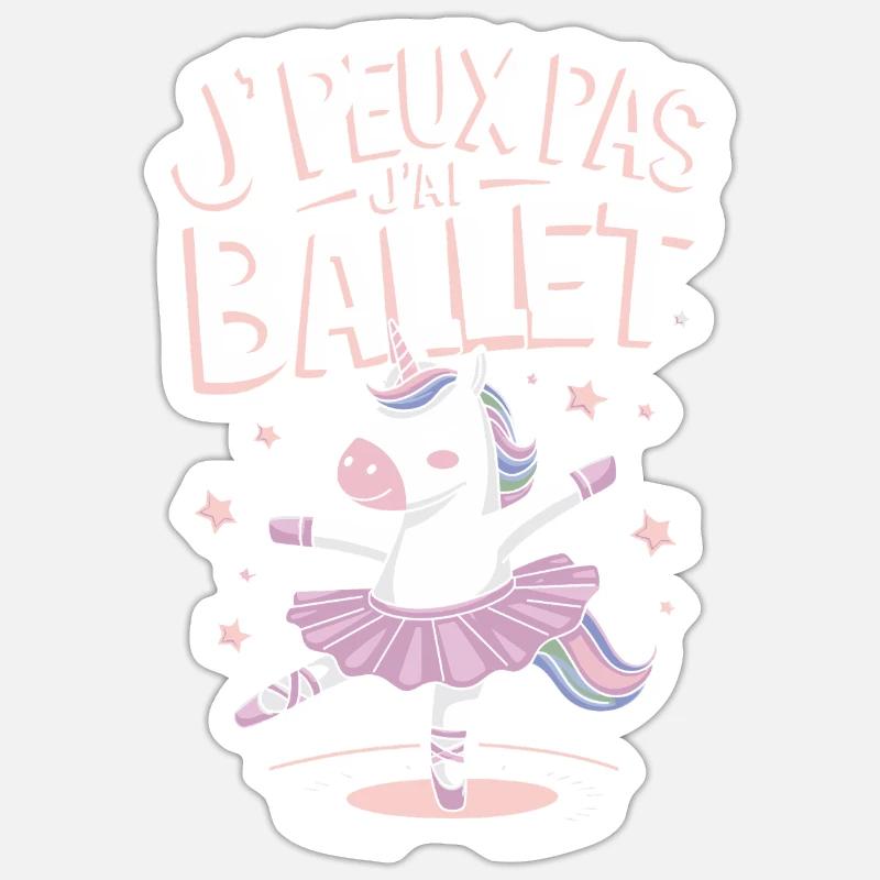 J'peux pas j'ai ballet - Sticker taille S (10 x 10 cm) - blanc mat