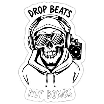 Drop Beats Not Bombs – Cool DJ & Peace Design - Sticker size S (10 x 10 cm) - white matte - Front