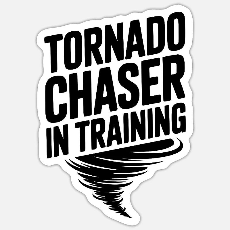 Tornado Chaser in Training Sticker size S (10 x 10 cm)