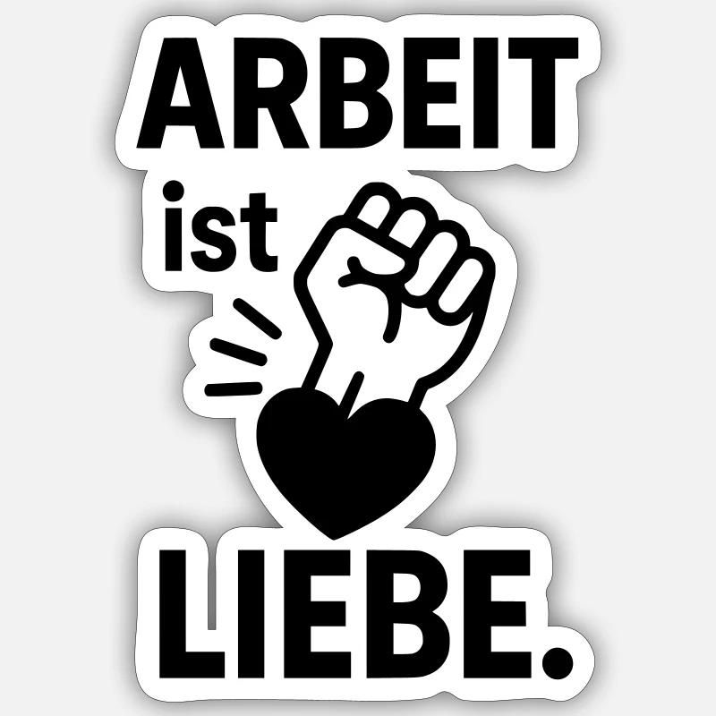 work love motivation - Sticker size S (10 x 10 cm) - white matte