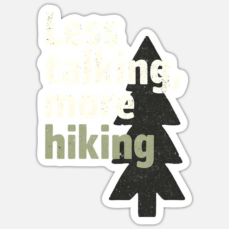 Less talking, more hiking - Sticker size S (10 x 10 cm) - white matte