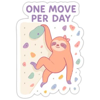 Sloth Bouldering: One Move Per Day Design - Sticker size S (10 x 10 cm) - white matte - Front