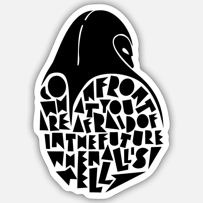 N’ayez pas peur ! - Sticker taille S (10 x 10 cm) - blanc mat