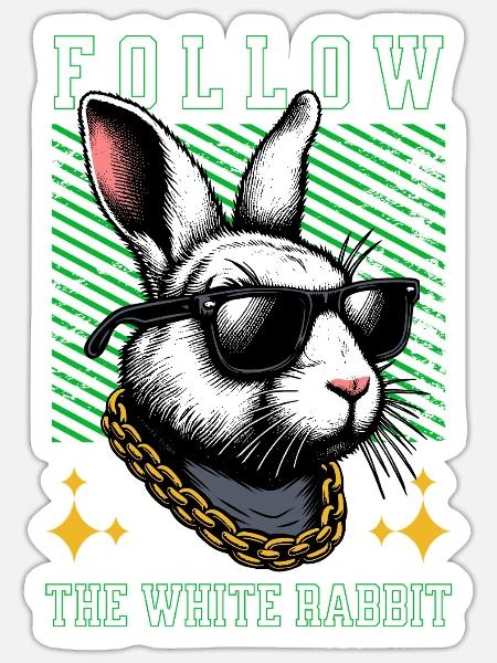 FOLLOW THE WHITE RABBIT - Sticker Größe S (10 x 10 cm) - Mattweiß