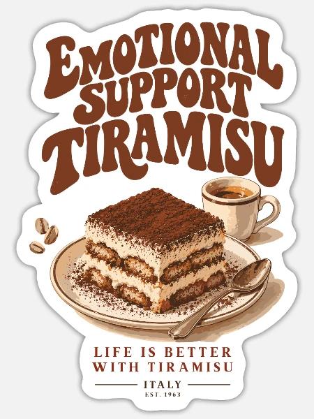 Emotional Support Tiramisu - Sticker Größe S (10 x 10 cm) - Mattweiß