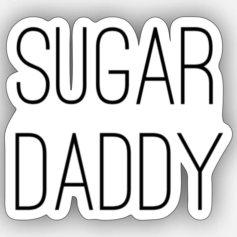 Sugar daddy - Sticker size S (10 x 10 cm) - white matte