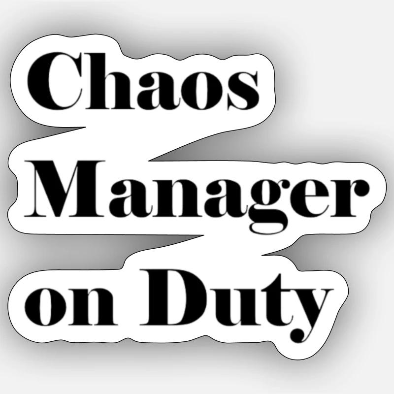 Chaos Manager - Sticker Größe S (10 x 10 cm) - Mattweiß