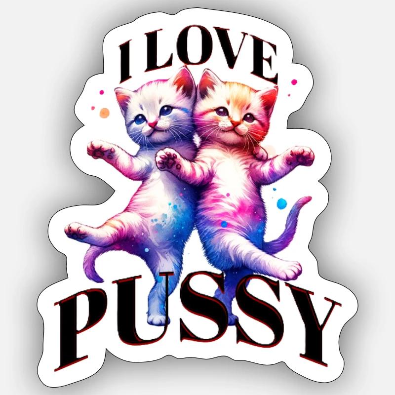 J’adore P*ssy - Sticker taille S (10 x 10 cm) - blanc mat