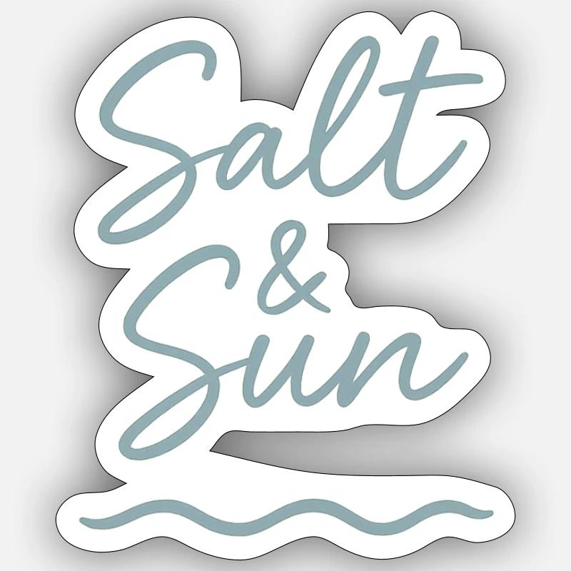 Salt and Sun! - Sticker Größe S (10 x 10 cm) - Mattweiß