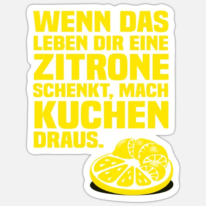 Wenn das Leben dir eine Zitrone schenkt Poster Sticker Größe S (10 x 10 cm)