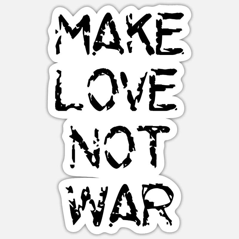 Make love not war, peace - Sticker size S (10 x 10 cm) - white matte