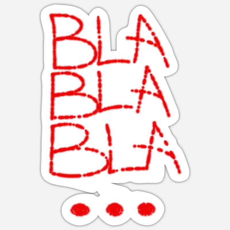 BLABLABLA... - Sticker taille S (10 x 10 cm) - blanc mat