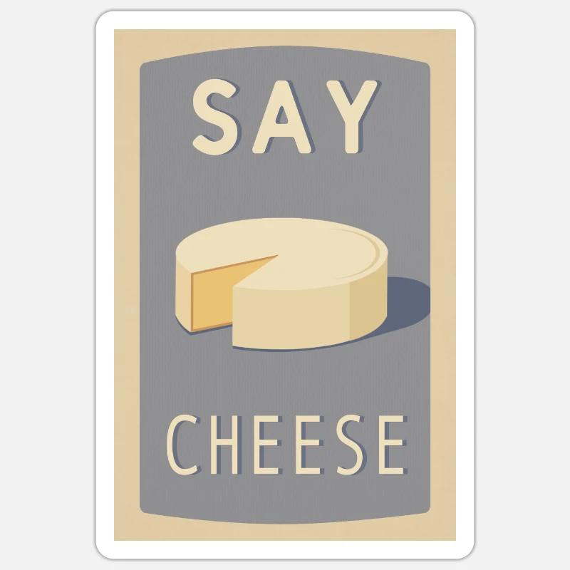 Dites fromage - Sticker taille S (10 x 10 cm) - blanc mat