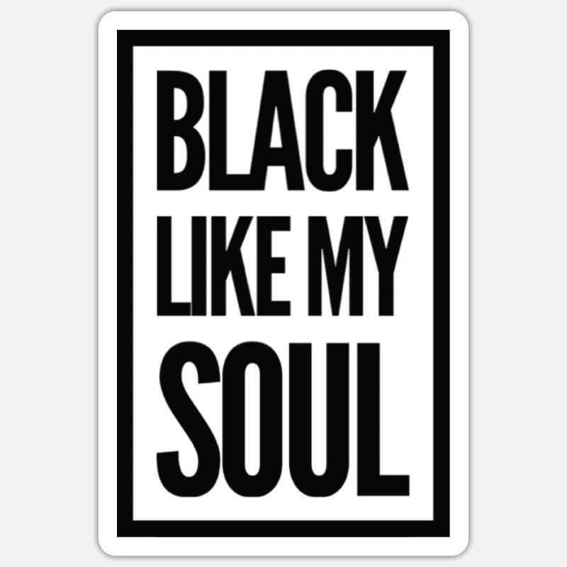 Noir comme mon âme - Sticker taille S (10 x 10 cm) - blanc mat