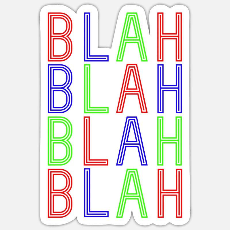 BlahBlahBlah - Sticker size S (10 x 10 cm) - white matte