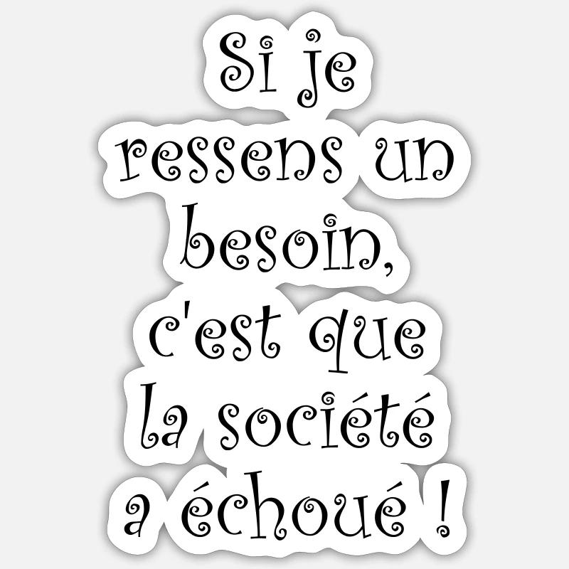 phrase fun - Sticker taille S (10 x 10 cm) - blanc mat