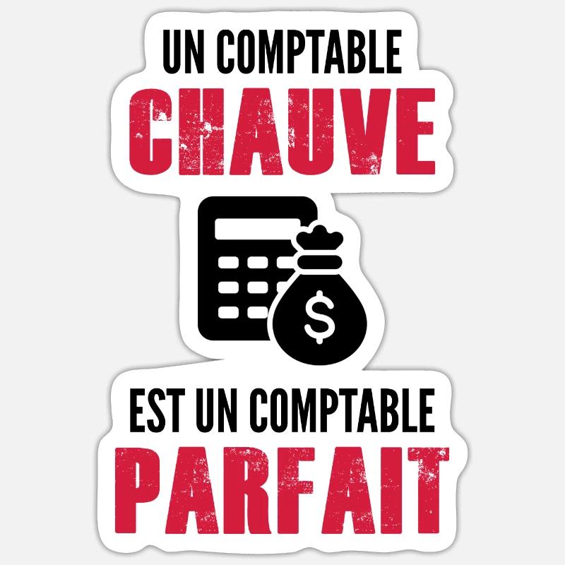 un Comptable chauve est un Comptable parfait - Sticker taille S (10 x 10 cm) - blanc mat