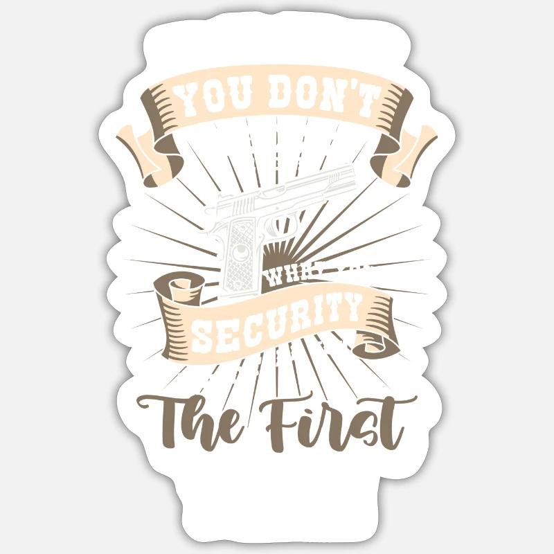 Security guard work - Sticker size S (10 x 10 cm) - white matte
