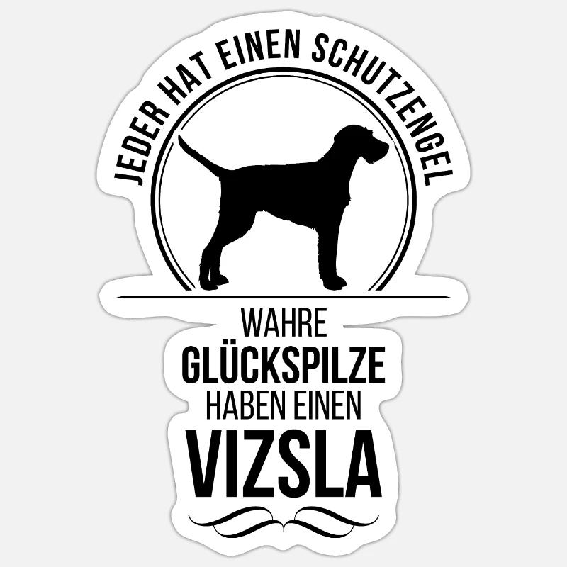 VIZSLA Drahthaar Schutzengel Hunde Spruch Wilsigns - Sticker Größe S (10 x 10 cm) - Mattweiß