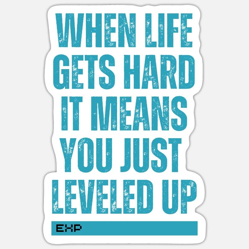 Wenn das Leben hart wird, bedeutet das, dass du gerade aufgestiegen bist Sticker Größe S (10 x 10 cm)