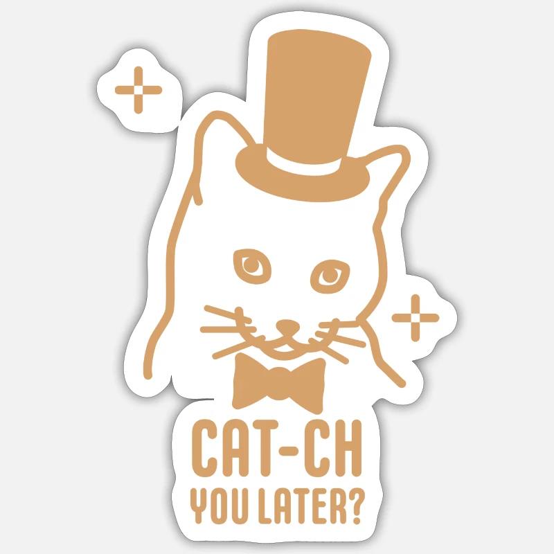 Catch you later - Sticker size S (10 x 10 cm) - white matte