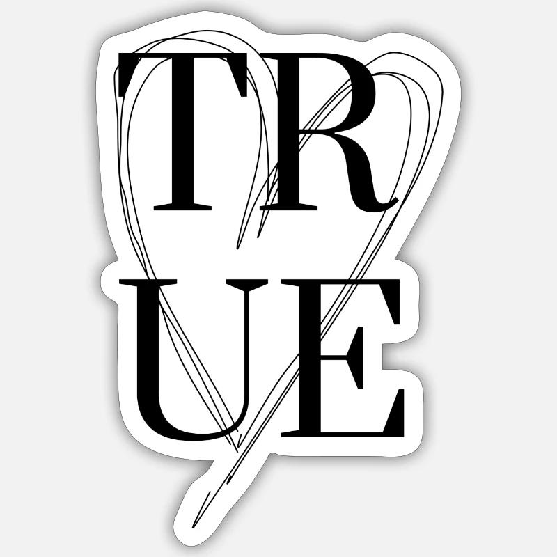 TRUE Love - Sticker Größe S (10 x 10 cm) - Mattweiß