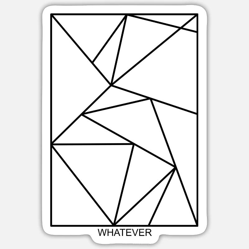Whatever Sticker Größe S (10 x 10 cm)