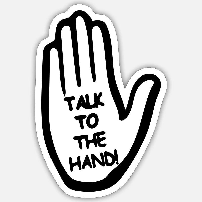 Parlez à la main Sticker taille S (10 x 10 cm)