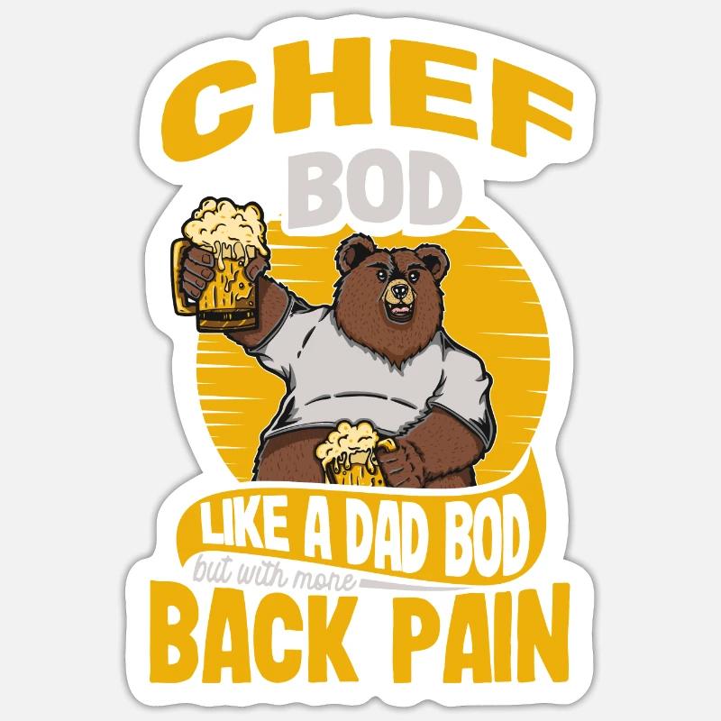 Chef Bod Like A Dad Bod Kitchen Cook Funny Sticker Größe S (10 x 10 cm)