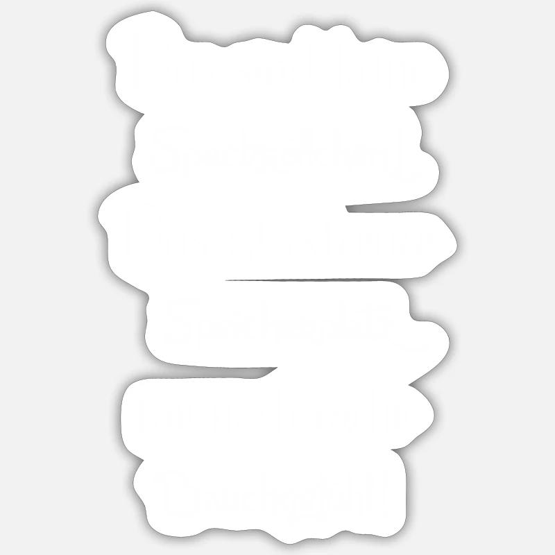 Das sind keine Speckröllchen! - Sticker Größe S (10 x 10 cm) - Mattweiß