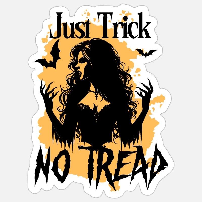 Just Trick no Tread - Sticker size S (10 x 10 cm) - white matte