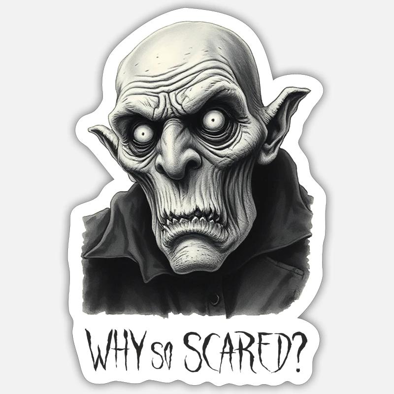 Why so scared? -Halloween- Sticker size S (10 x 10 cm)