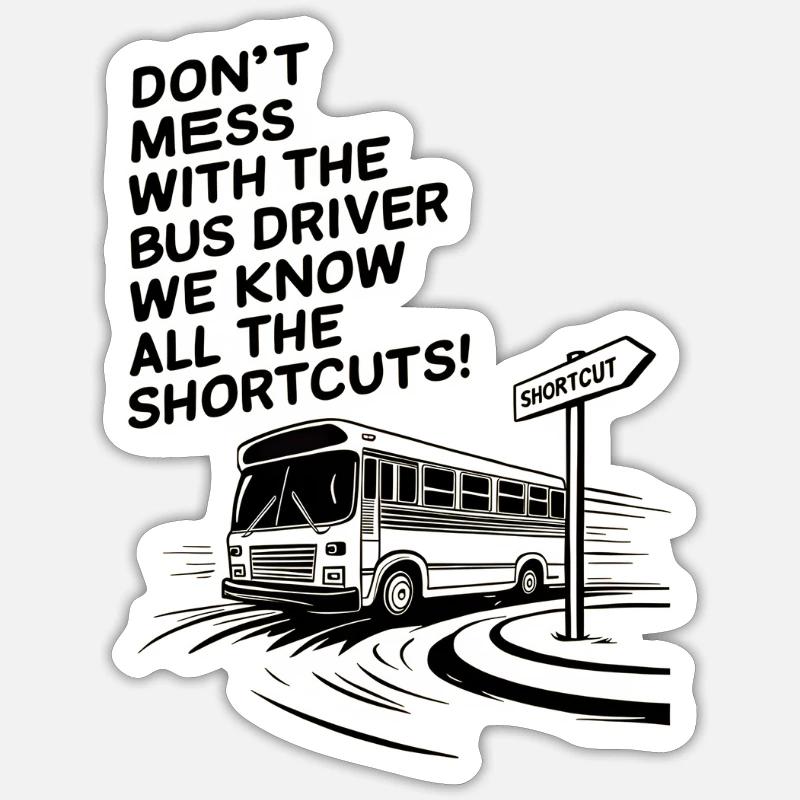 We Know All the Shortcuts! - Sticker Größe S (10 x 10 cm) - Mattweiß