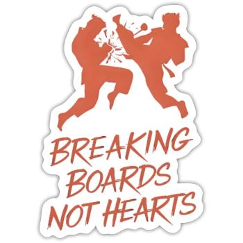 Breaking Boards Not Hearts - Sticker Größe S (10 x 10 cm) - Mattweiß - Vorne