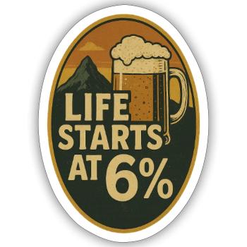Das Leben beginnt bei 6% - Sticker Größe S (10 x 10 cm) - Mattweiß - Vorne