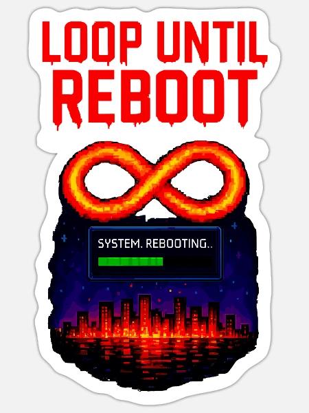 Loop Until Reboot – Pixel Shirt - Sticker Größe S (10 x 10 cm) - Mattweiß
