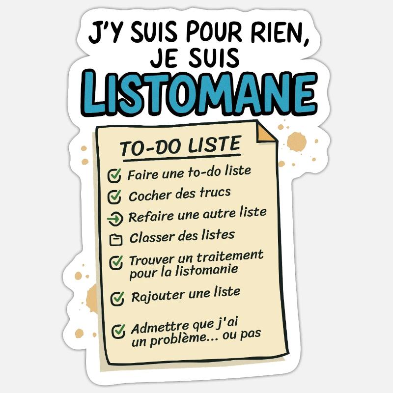 I'm a Listomane - Sticker size S (10 x 10 cm) - white matte