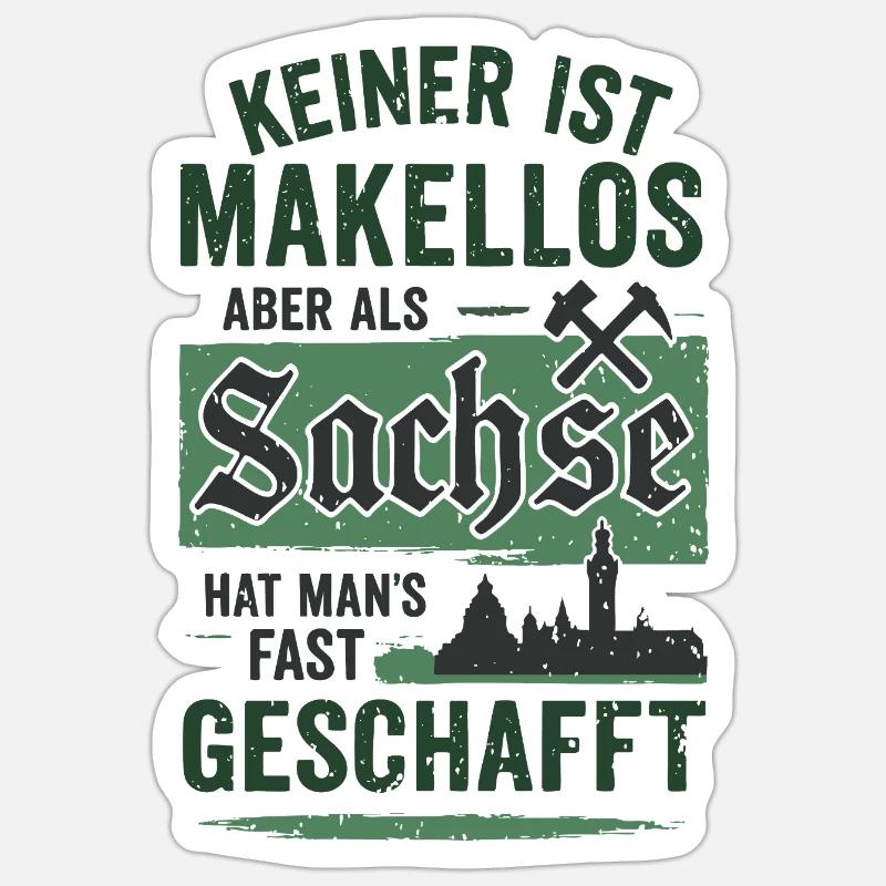 Sachse Fast makellos mit Stolz - Sticker Größe S (10 x 10 cm) - Mattweiß