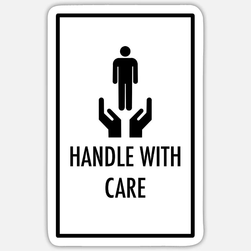 Handle With Care - Sticker size S (10 x 10 cm) - white matte