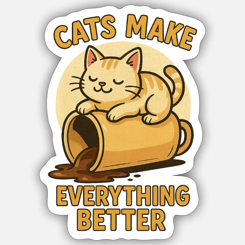 cats make everything better - Sticker Größe S (10 x 10 cm) - Mattweiß