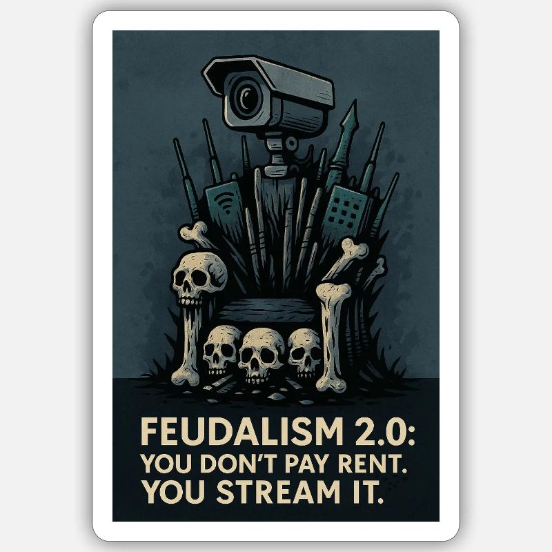 Féodalisme 2.0 - Sticker taille S (10 x 10 cm) - blanc mat