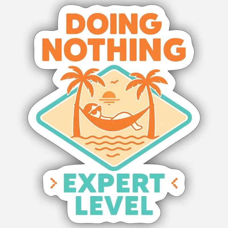 Doing Nothing, Expert Level Sticker Größe S (10 x 10 cm)