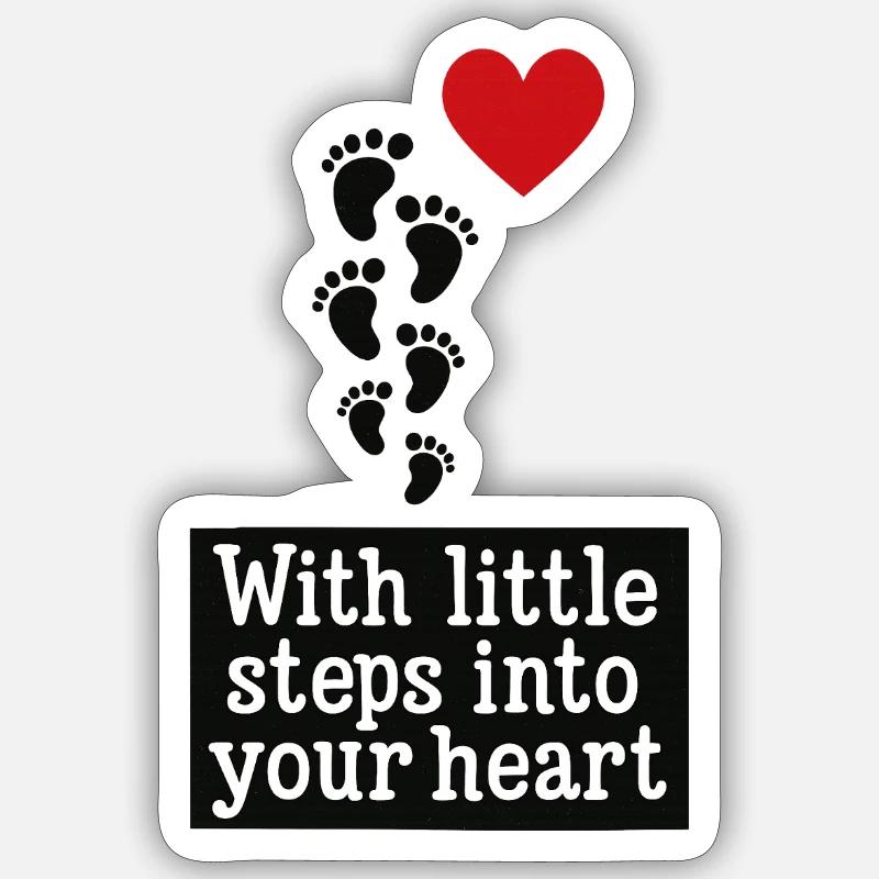 With small steps into your heart ❤️ - Sticker size S (10 x 10 cm) - white matte