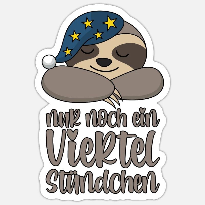Nur noch ein viertel Stündchen - Faultier  - Sticker Größe S (10 x 10 cm) - Mattweiß