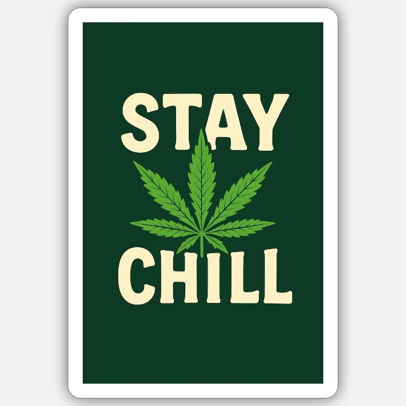 Stay Chill Cannabis Leaf Sticker Größe S (10 x 10 cm)