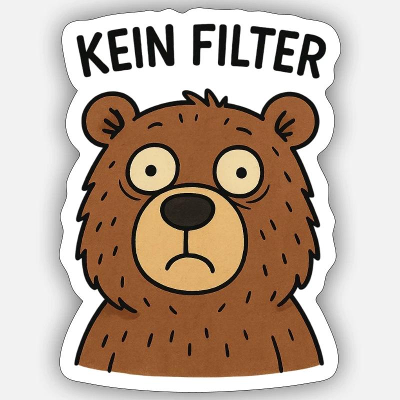 No Filter Bear – Fastness Sticker size S (10 x 10 cm)
