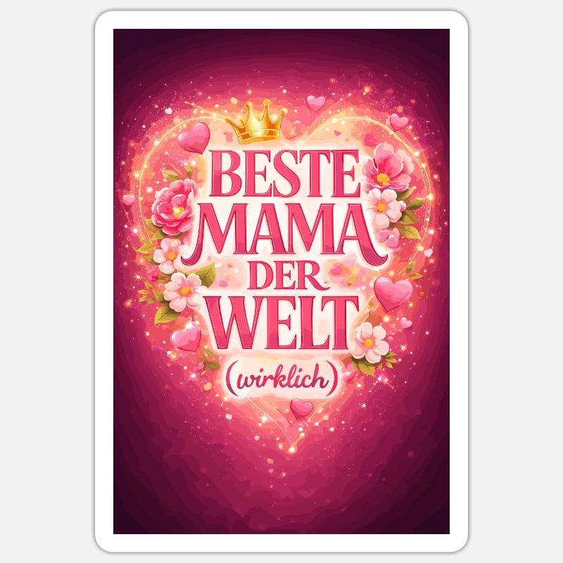 Beste Mama Der Welt Wirklich - Sticker Größe S (10 x 10 cm) - Mattweiß