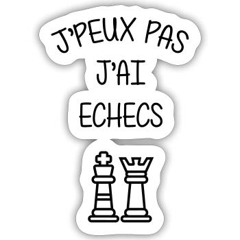 I Can't I Have Chess Humor Club - Sticker size S (10 x 10 cm) - white matte - Front