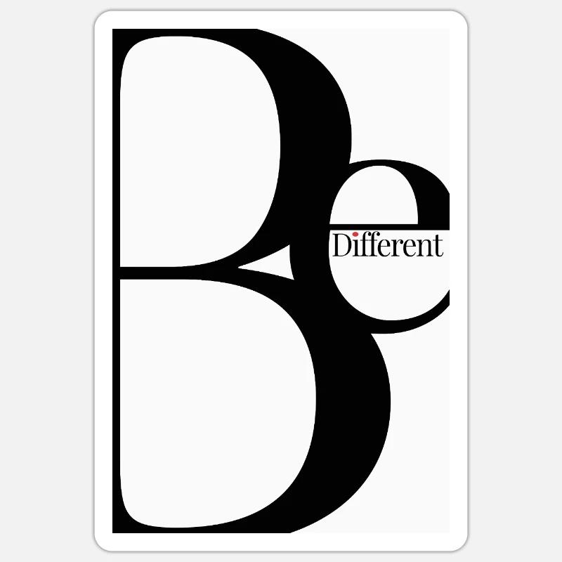 Soyez différent – Conception typographique minimaliste Sticker taille S (10 x 10 cm)