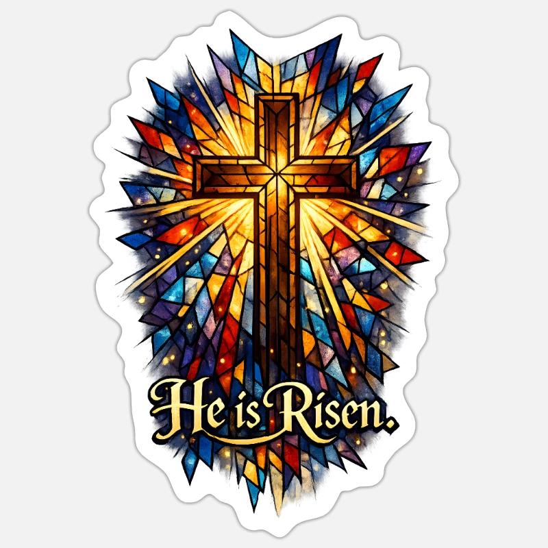 he is risen Sticker size S (10 x 10 cm)